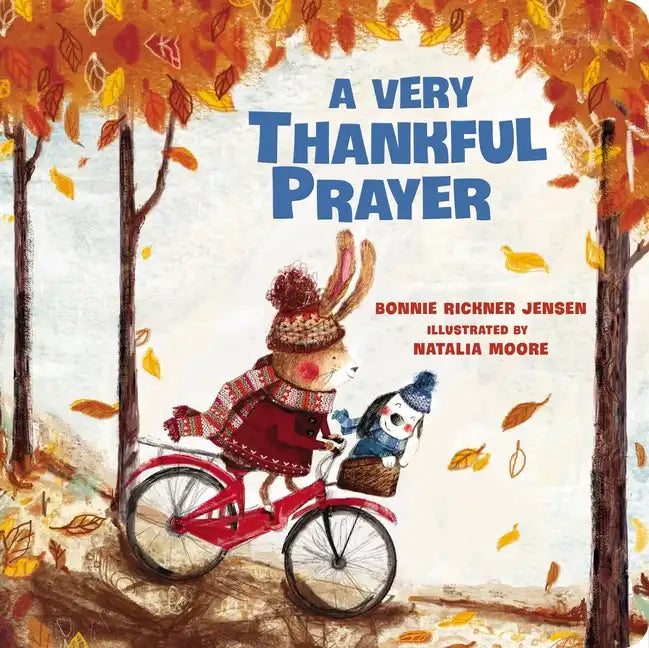 A Very Thankful Prayer: A Fall Poem of Blessings and Gratitude - Board Book