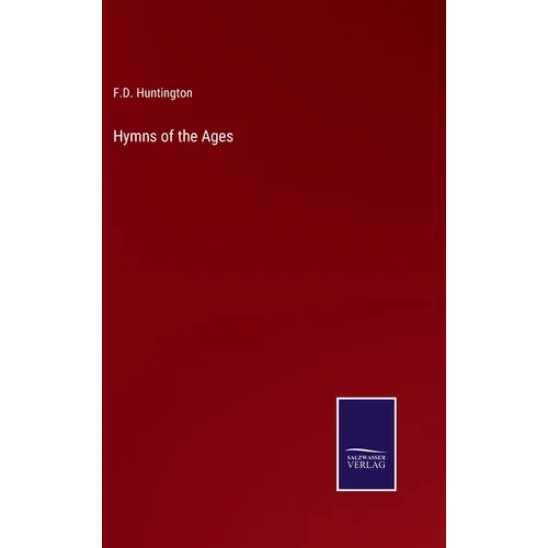 Hymns of the Ages - Hardcover