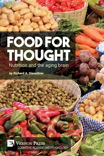 Food for thought: Nutrition and the aging brain - Paperback