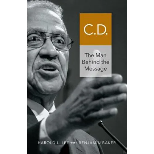 C.D.: The Man Behind the Message - Paperback