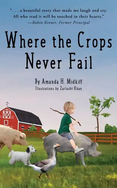 Where the Crops Never Fail - Paperback