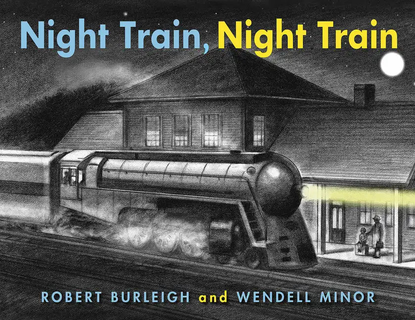 Night Train, Night Train - Hardcover