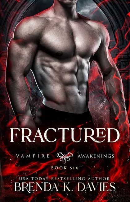 Fractured (Vampire Awakenings, Book 6) - Paperback