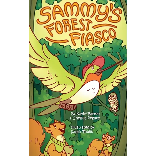 Sammy's Forest Fiasco - Paperback