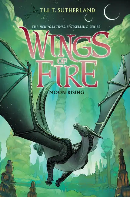 Moon Rising (Wings of Fire #6): Volume 6 - Hardcover