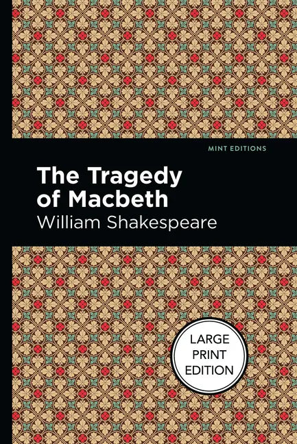 The Tragedy of Macbeth - Hardcover