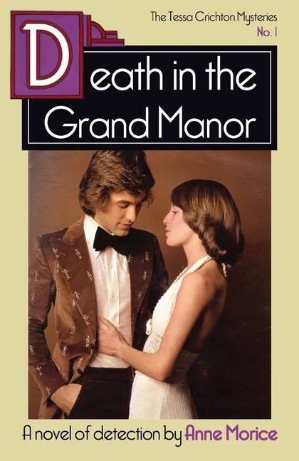 Death in the Grand Manor: A Tessa Crichton Mystery - Paperback