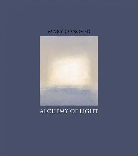 Alchemy of Light - Hardcover