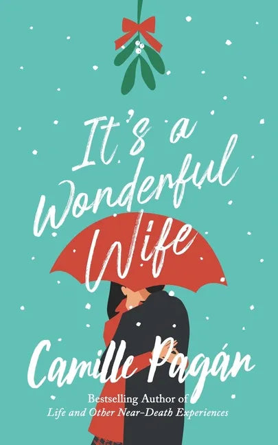 It's a Wonderful Wife: A novella - Paperback