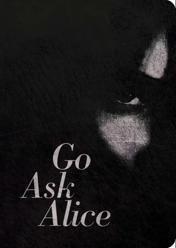 Go Ask Alice: 50th Anniversary Edition - Paperback