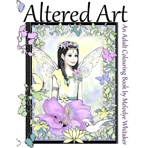 Altered Art: Adult Coloring Book - Paperback