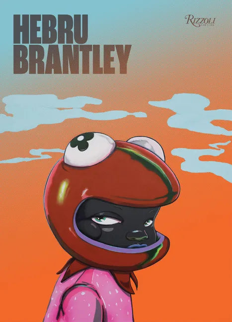 Hebru Brantley - Hardcover