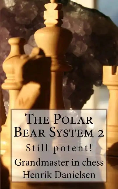 The Polar Bear System 2: Still Potent! - Paperback