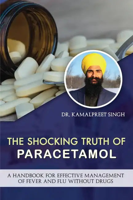 The Shocking Truth of Paracetamol - Paperback