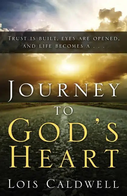 Journey to God's Heart - Paperback