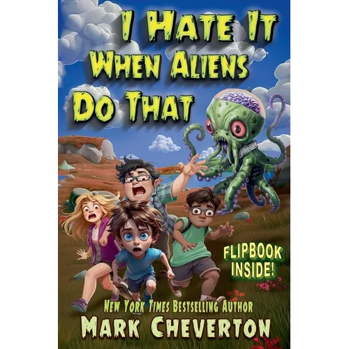 I Hate It When Aliens Do That - Paperback