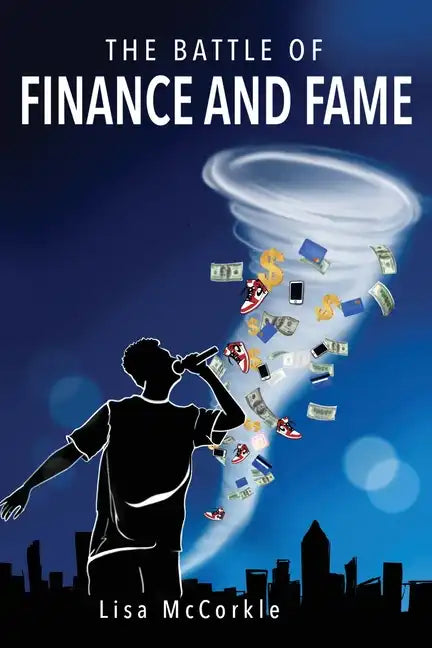 The Battle of Finance and Fame - Paperback