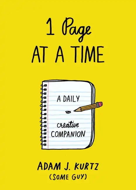 1 Page at a Time: A Daily Creative Companion - Paperback
