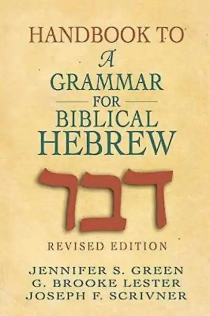 Handbook to a Grammar for Biblical Hebrew - Paperback