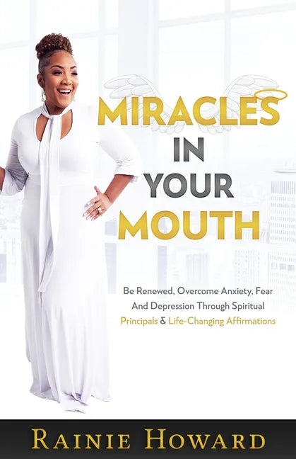 Miracles In Your Mouth - Paperback