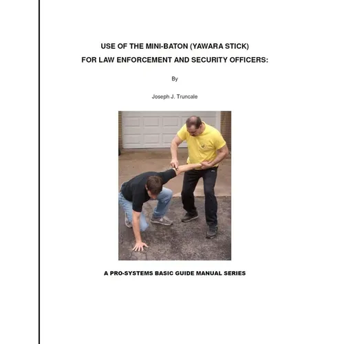 Use of the Mini-Baton: A Basic Manual - Paperback