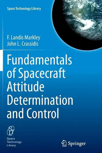 Fundamentals of Spacecraft Attitude Determination and Control - Paperback