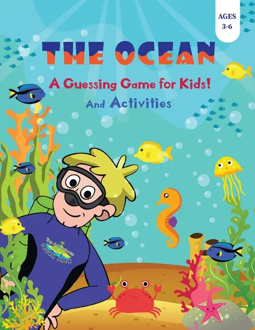 The Ocean - A Guessing Game for Kids! - Paperback