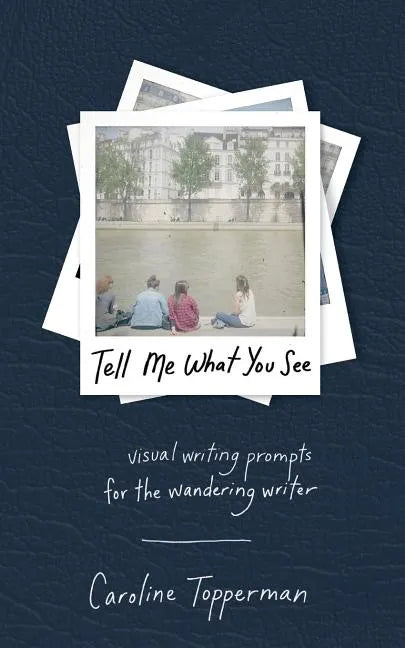 Tell Me What You See - Paperback