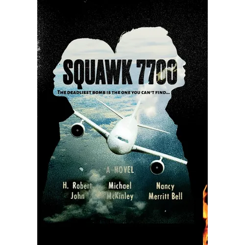 Squawk 7700 - Hardcover