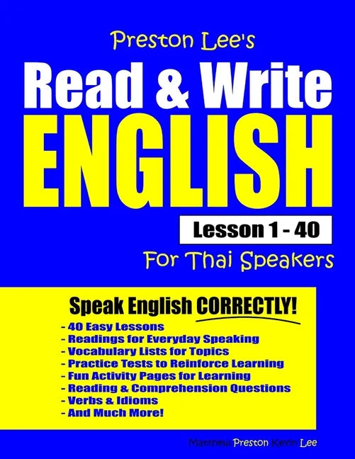 Preston Lee's Read & Write English Lesson 1 - 40 For Thai Speakers - Paperback