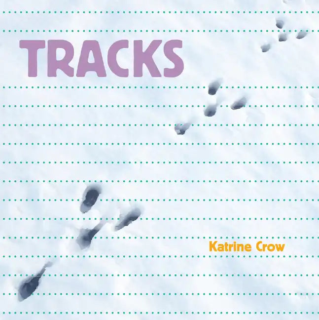 Tracks - Paperback