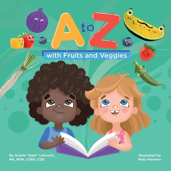 A to Z with Fruits and Veggies - Paperback