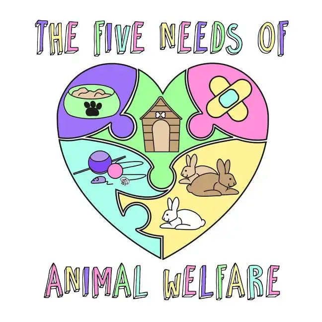 The Five Needs of Animal Welfare - Paperback
