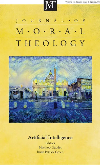 Journal of Moral Theology, Volume 11, Special Issue 1 - Paperback