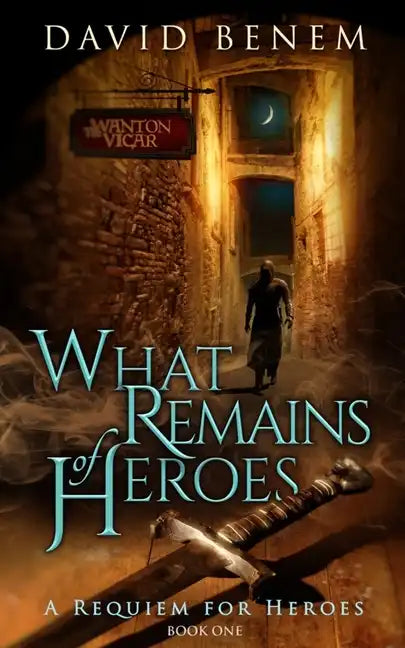 What Remains of Heroes - Paperback