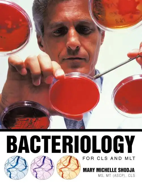 Bacteriology for Cls and Mlt - Paperback