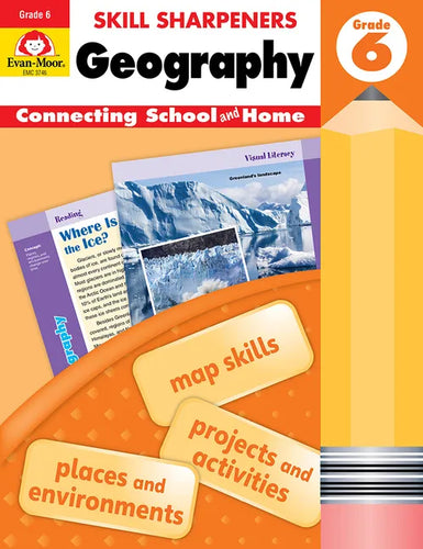 Skill Sharpeners: Geography, Grade 6 Workbook - Paperback