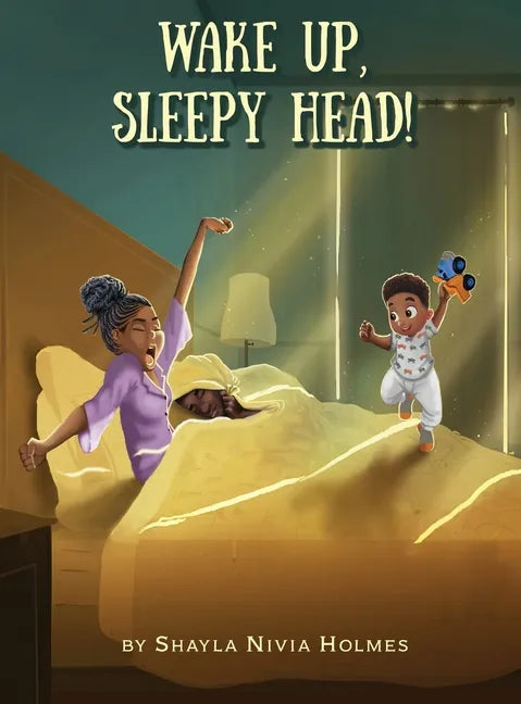 Wake Up, Sleepy Head! - Hardcover