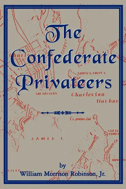 Confederate Privateers - Paperback