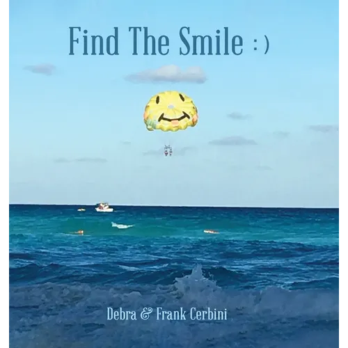 Find The Smile - Hardcover