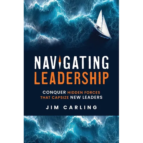 Navigating Leadership - Paperback