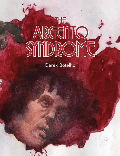 The Argento Syndrome - Paperback