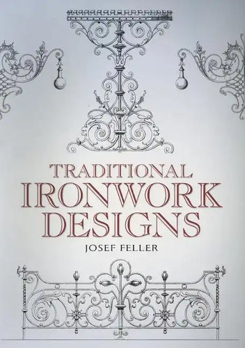 Traditional Ironwork Designs - Paperback