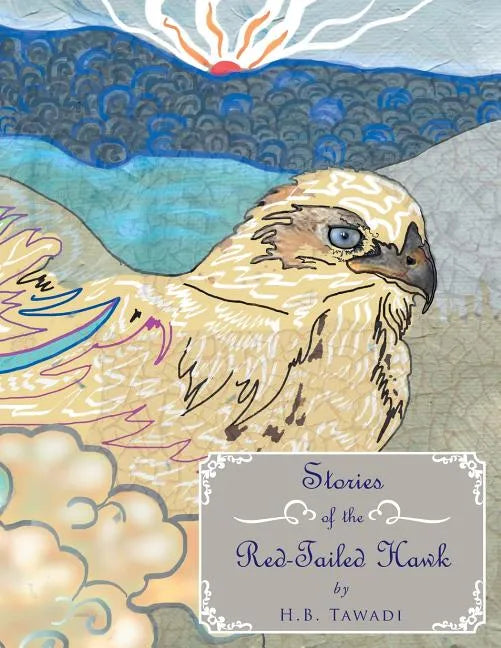 Stories of the Red-Tailed Hawk - Paperback