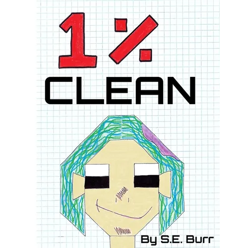 1% Clean: A Funny Story about Fractions and Percents - Paperback