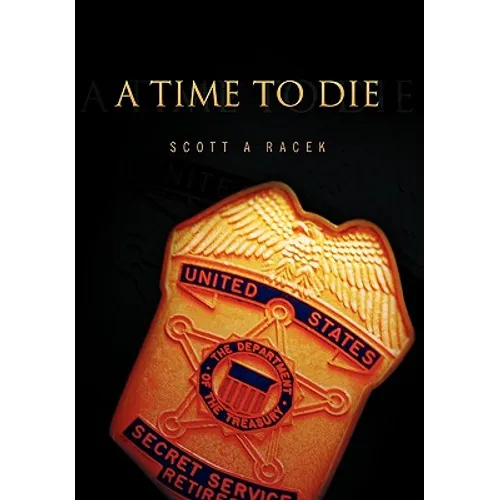A Time to Die - Hardcover