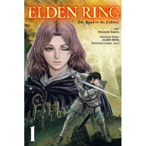 Elden Ring: The Road to the Erdtree, Vol. 1 - Paperback
