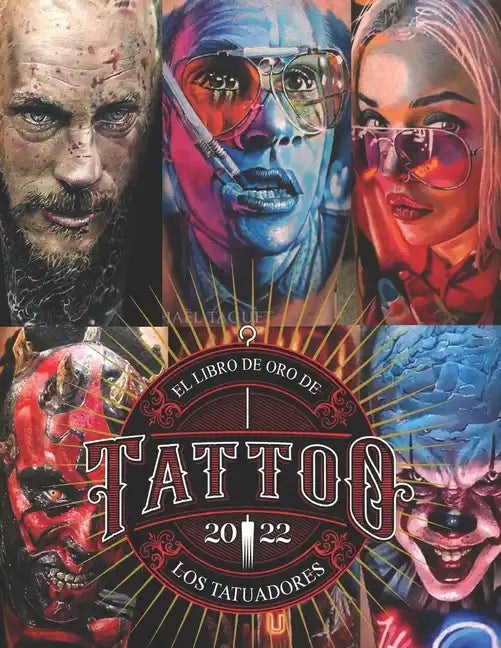 El Libro de Oro de los Tatuadores - Paperback