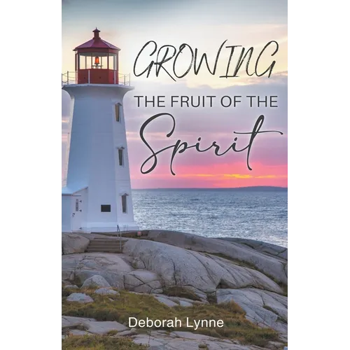Growing The Fruit Of The Spirit - Paperback