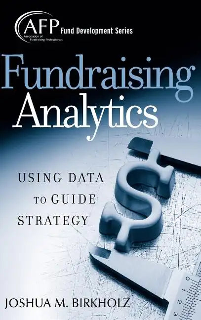 Fundraising Analytics - Hardcover